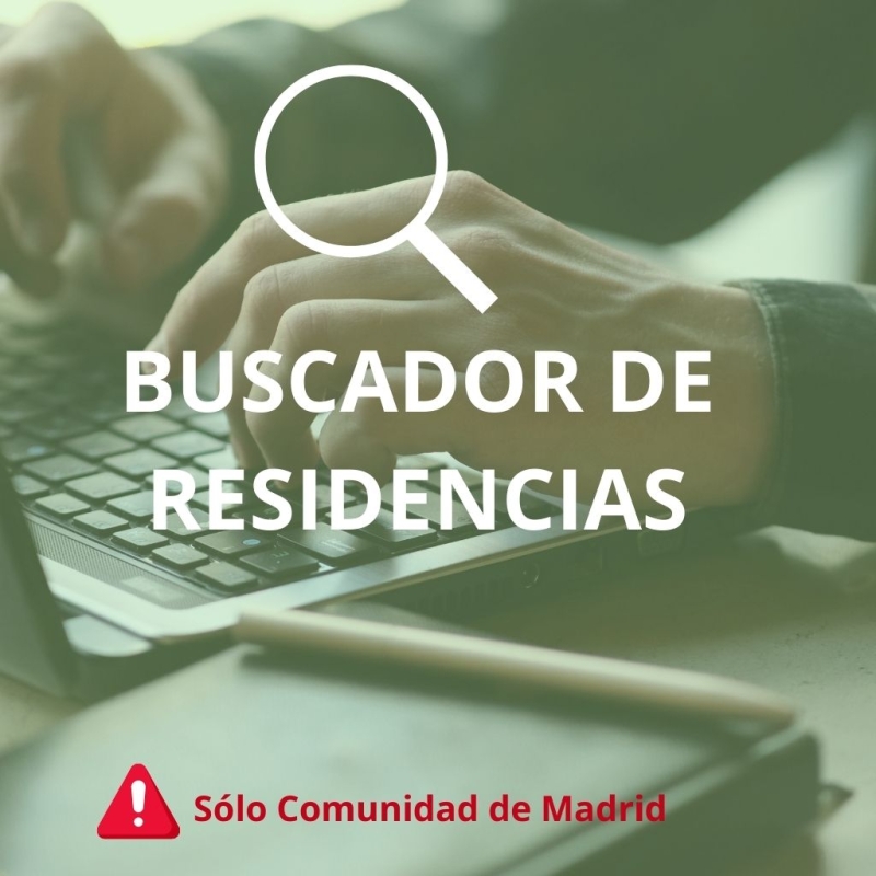 Buscador de residencias Comunidad de Madrid Buscador de residencias Comunidad de Madrid